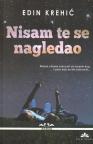 Nisam te se nagledao