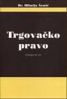 Trgovačko pravo: knjiga prva