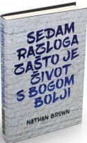 Sedam razloga zašto je život s Bogom bolji