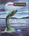 ČUDOVIŠTA I FANTASTIČNA BIĆA