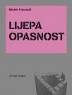 Lijepa opasnost