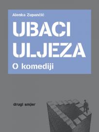 Ubaci uljeza. O komediji