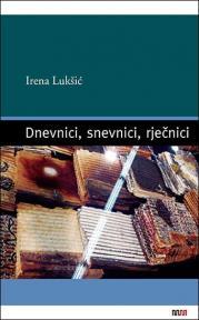 Dnevnici, snevnici, rječnici