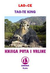 Tao - Te King - Knjiga puta i vrline