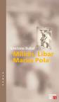 Milion, libar Marka Pola Milion, libar Marka Pola