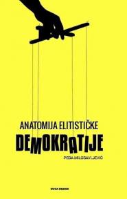 Anatomija elitističke demokratije