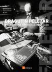 Dragutin Feletar – prinosi za biobibliografiju Dragutin Feletar – prinosi za biobibliografiju