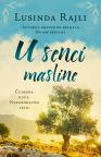 U senci masline U senci masline