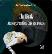 The Beak - Anatomy, Function, Care and Diseases