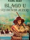 BLAGO U SREBRNOM JEZERU