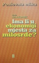 Ima li u ekonomiji mjesta za milosrđe?