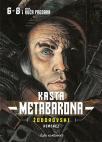 Kasta Metabarona 6-8 : Kuća predaka Kasta Metabarona 6-8 : Kuća predaka