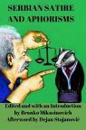 Serbian Satire and Aphorisms Serbian Satire and Aphorisms
