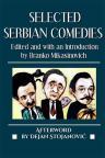Selected Serbian Comedies Selected Serbian Comedies
