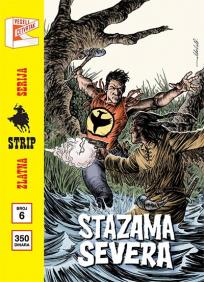 Zlatna serija 6 - Zagor : Stazama severa (korica B)