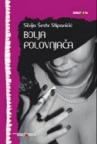 Bolja polovnjača Bolja polovnjača