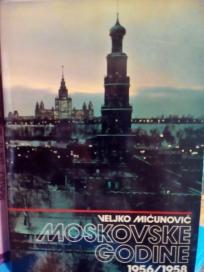 MOSKOVSKE GODINE 1956-1958