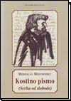 Kostino pismo (Svrha od slobode)