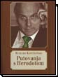Putovanja s Herodotom Putovanja s Herodotom