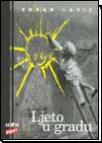 Ljeto u gradu Ljeto u gradu
