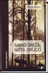 Samo sreća, ništa drugo Samo sreća, ništa drugo