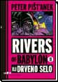 Rivers of Babylon II ili Drveno selo
