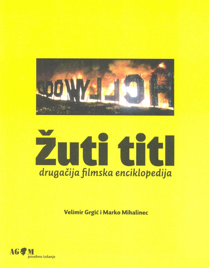 Žuti titl - Drugačija filmska enciklopedija