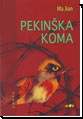 Pekinška koma Pekinška koma