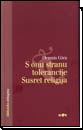 S onu stranu tolerancije: Susret religija