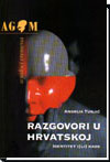 Razgovori u Hrvatskoj - Identitet i(li) kaos Razgovori u Hrvatskoj - Identitet i(li) kaos