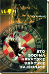 Sto godina hrvatske bratske zajednice