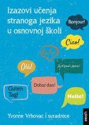 Izazovi učenja stranoga jezika u osnovnoj školi