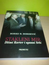 STAKLENI MIR Džimi Karter i opasni Srbi