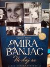 MIRA BANJAC - Ne daj se