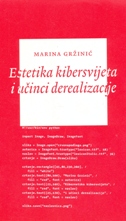 Estetika kibersvijeta i učinci derealizacije