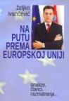 Na putu prema Europskoj Uniji