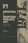 Hrvatska i Hrvatsko proljeće 1971. Hrvatska i Hrvatsko proljeće 1971.