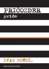 Pričožder : Priče Pričožder : Priče