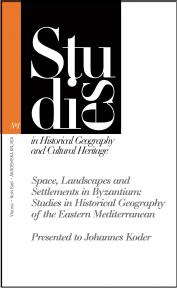 Space, landscapes and settlements in Byzantium