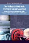 The Rules for Hydraulic Transient Design Analysis