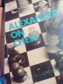 ALEXANDER ON CHESS