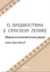 O vrednostima u srpskom jeziku O vrednostima u srpskom jeziku