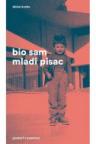 Bio sam mladi pisac