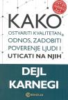 Kako ostvariti kvalitetan odnos, zadobiti poverenje ljudi i uticati na njih