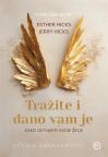 Tražite i dano vam je Tražite i dano vam je