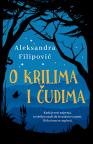 O krilima i čudima O krilima i čudima