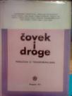 COVEK I DROGE- Prirucnik o toksikomanijama