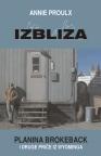 Izbliza: Planina Brokeback i druge priče iz Wyominga