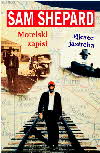 Motelski zapisi / Mjesec jastreba