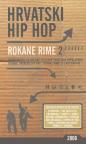 Hrvatski hip hop: Rokane rime 2 Hrvatski hip hop: Rokane rime 2